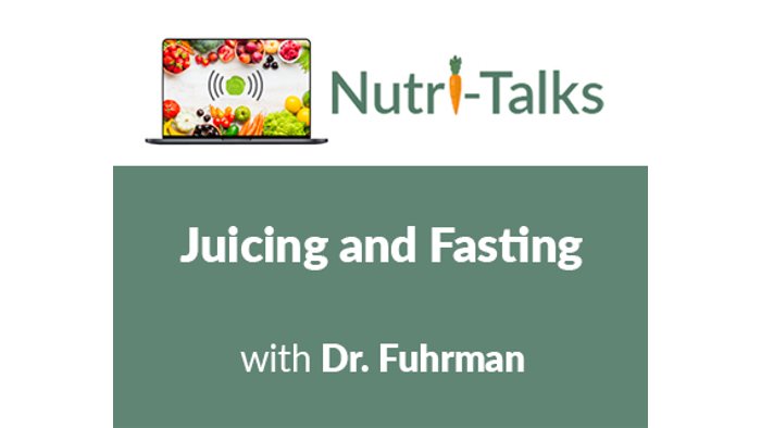 Juicing and Fasting